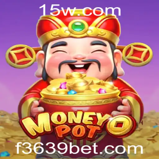 Descobrindo MoneyPot: O Jogo de Apostas 3639bet em Destaque